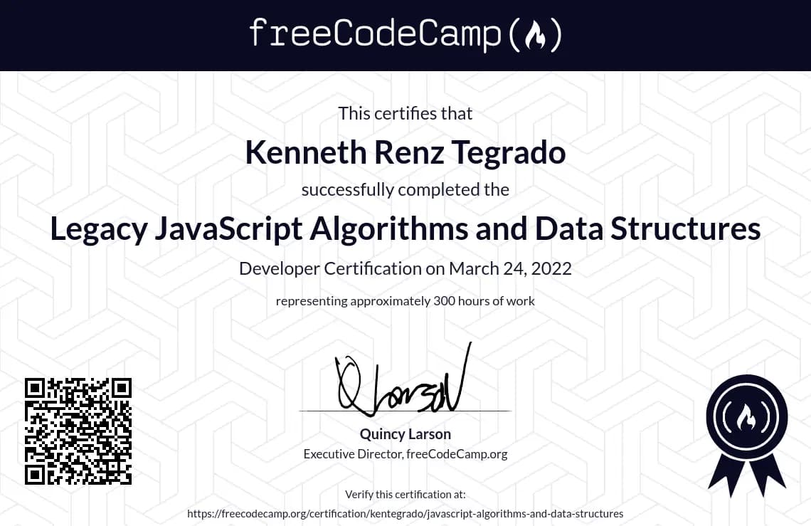 My certificate for JavaScript Algorithms and Data Structure issued by freeCodeCamp.